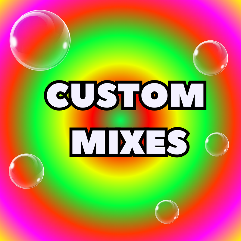 Custom mixes