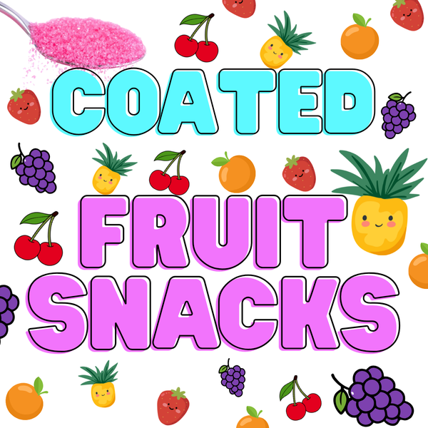 Coated Fruit Snacks!