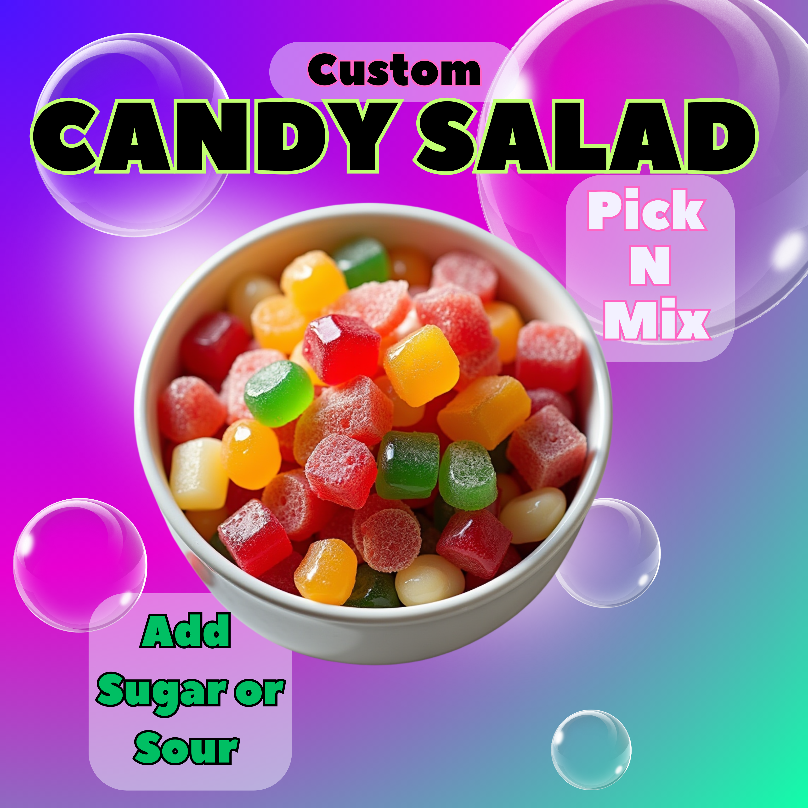 Candy Salad- Build your own!