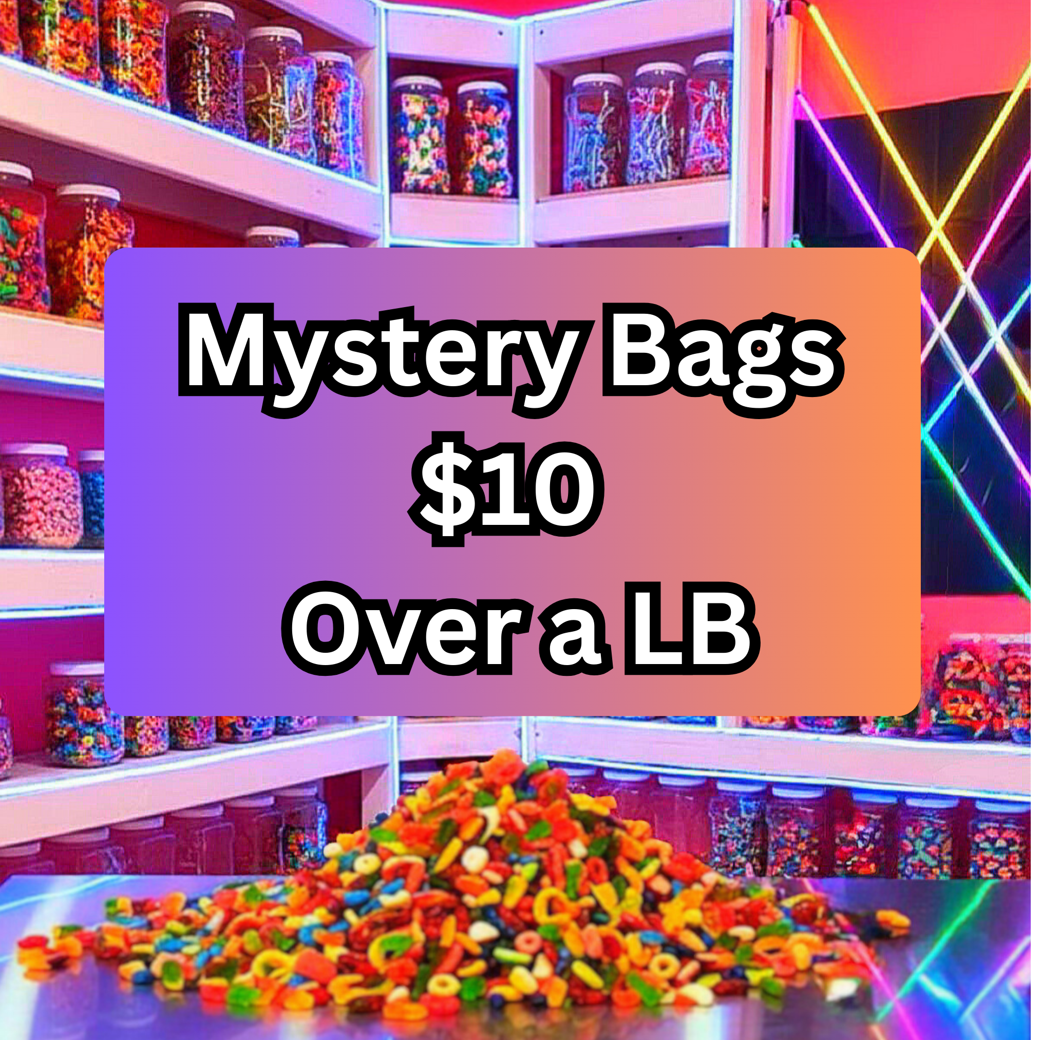 Mystery Bags $10