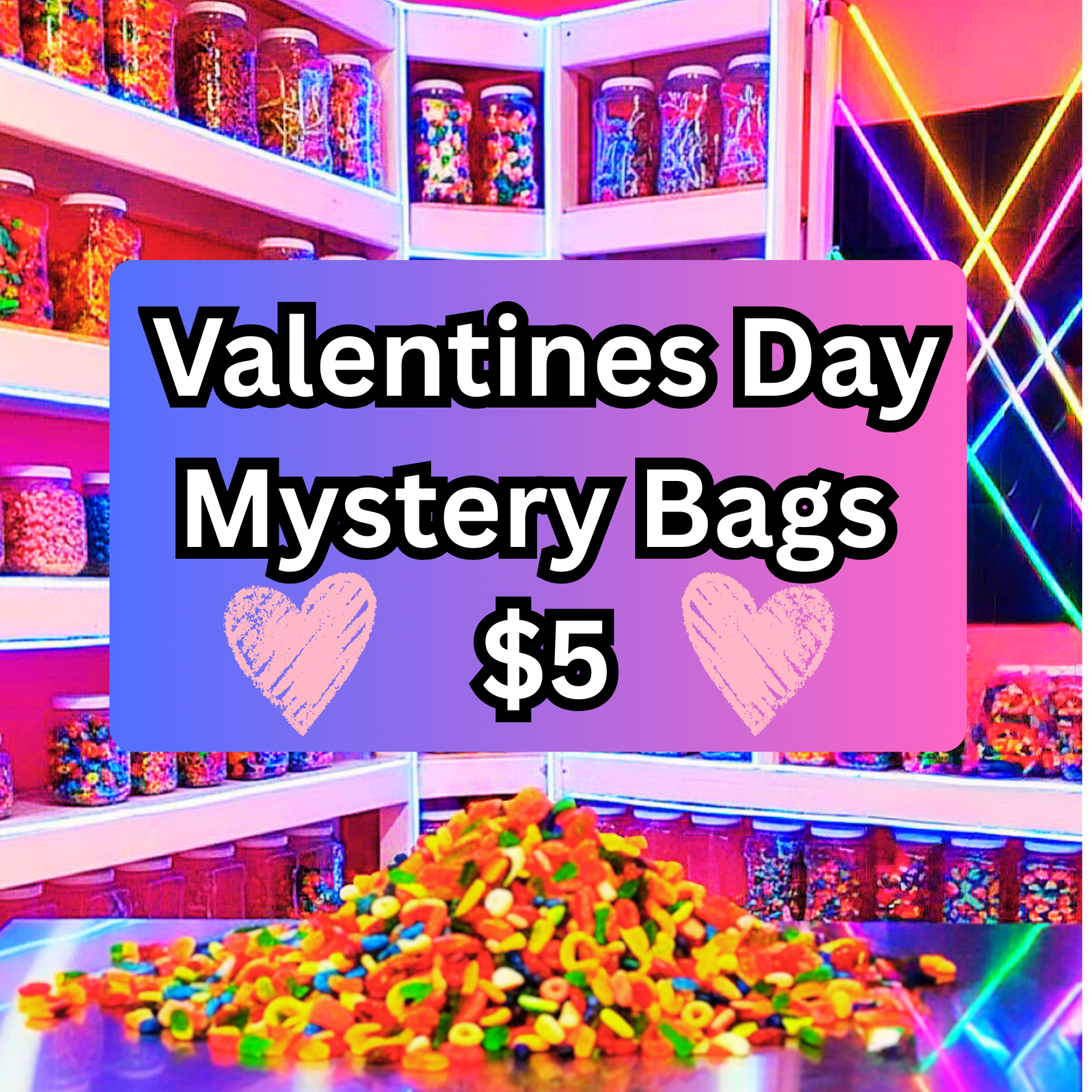 Valentines Day MYSTERY Bag $5